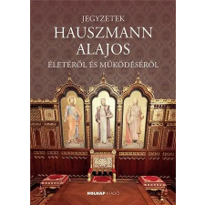 Seidl Ágoston Seidl Ágoston - Jegyzetek Hauszmann Alajos Életéről És Működéséről egyéb könyv