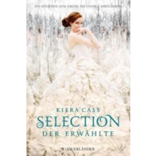  Selection - Der Erwählte – Kiera Cass,Susann Friedrich idegen nyelvű könyv