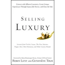  Selling Luxury – Robin Lent idegen nyelvű könyv