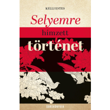 SELYEMRE HÍMZETT TÖRTÉNET - SORSKÖNYVEK - szépirodalom