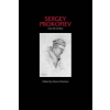  Sergey Prokofiev and His World – Simon Morrison