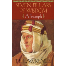  Seven Pillars of Wisdom – T. E. Lawrence idegen nyelvű könyv
