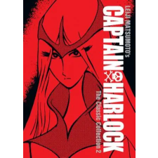 Seven Seas Captain Harlock: The Classic Collection Vol. 2 | LEIJI MATSUMOTO egyéb könyv