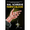 Seven Stories Press Fawn's Blood | Schrieve,Hal