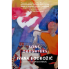 SEVEN STORIES SONS DAUGHTERS | BODROZIC IVANA