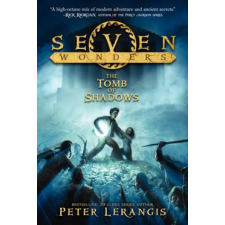  Seven Wonders: The Tomb of Shadows – Peter Lerangis,Torstein Norstrand idegen nyelvű könyv