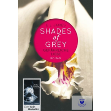 Shades Of Grey Band. 2 Gefährliche Liebe idegen nyelvű könyv