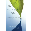 Shambhala Publications Inc. Authentic Life | Ezra Bayda