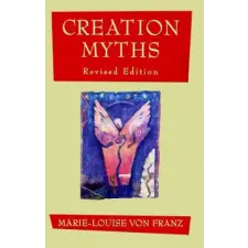 Shambhala Publications Inc. Creation Myths | Marie-Louise von Franz egyéb könyv