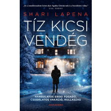 Shari Lapena - Tíz kicsi vendég regény