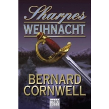  Sharpes Weihnacht – Bernard Cornwell,Rainer Schumacher,Dietmar Schmidt idegen nyelvű könyv