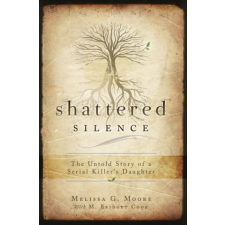  Shattered Silence – Melissa G. Moore,M. Bridget Cook idegen nyelvű könyv