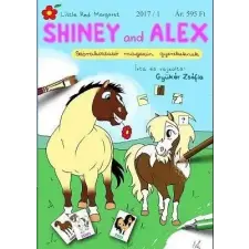  Shiney and Alex - 2017/1 gyermek- és ifjúsági könyv