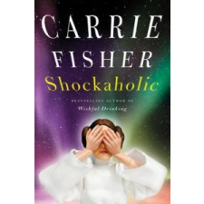  Shockaholic – Carrie Fisher idegen nyelvű könyv