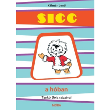  Sicc a hóban (3. kiadás) gyermek- és ifjúsági könyv
