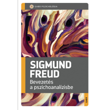 Sigmund Freud Bevezetés a pszichoanalízisbe (BK24-194395) társadalom- és humántudomány
