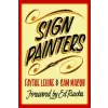  Sign Painters – Faythe Levine