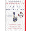 Simon &amp; Schuster All the Single Ladies | Rebecca Traister