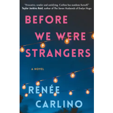 Simon &amp; Schuster Before We Were Strangers | Renee Carlino egyéb könyv