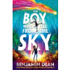 Simon &amp; Schuster Boy Who Fell From the Sky – Benjamin Dean