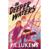 Simon &amp; Schuster In Deeper Waters | F.T. Lukens