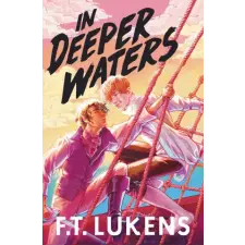 Simon &amp; Schuster In Deeper Waters | F.T. Lukens egyéb könyv