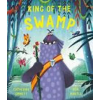 Simon &amp; Schuster King of the Swamp | Ben Mantle
