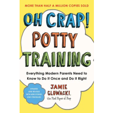 Simon &amp; Schuster Oh Crap! Potty Training | Jamie Glowacki egyéb könyv