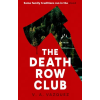Simon &amp; Schuster The Death Row Club | V. A. Vazquez