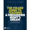 Simon &amp; Schuster The Folger Guide to Teaching a Midsummer Night's Dream