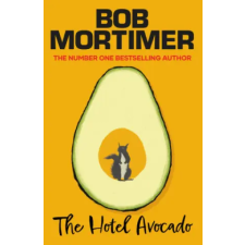 Simon &amp; Schuster The Hotel Avocado | Bob Mortimer egyéb könyv