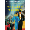 Simon &amp; Schuster The Last Tycoon: An Unfinished Novel | Fitzgerald,F. Scott