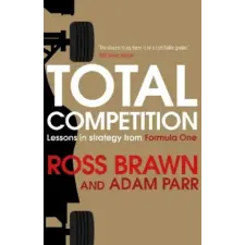 Simon &amp; Schuster Total Competition | Ross Brawn,Adam Parr egyéb könyv