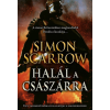 Simon Scarrow - Halál a császárra - Egy vakmerő római kalandjai a hadseregben