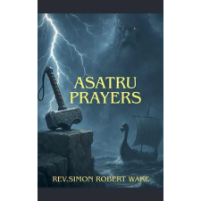 Simon Wake Asatru Prayers egyéb könyv
