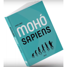 Sipos Tibor Mohó Sapiens - Sipos Tibor életmód, egészség