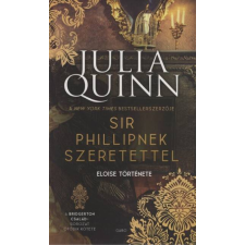  Sir Phillipnek szeretettel - A Bridgerton család 5. (új kiadás) egyéb könyv