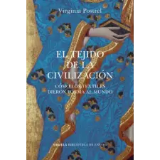 Siruela EL TEJIDO DE LA CIVILIZACION | POSTREL,VIRGINIA egyéb könyv