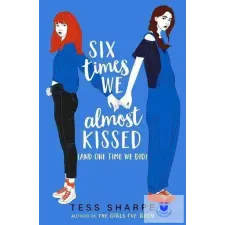  Six Times We Almost Kissed (And One Time We Did) idegen nyelvű könyv