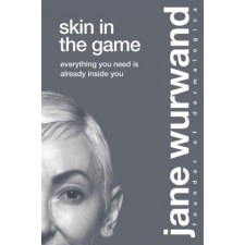  Skin in the Game – Jane Wurwand idegen nyelvű könyv