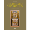 Skira Hildegard Von Bingen – Sara Salvadori (Kemény kötésű)