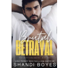 Skye High Publishing Brutal Betrayal | Shandi Boyes