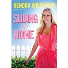  Sliding Into Home – Kendra Wilkinson idegen nyelvű könyv