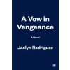 Slowburn VOW IN VENGEANCE | RODRIGUEZ JACLYN