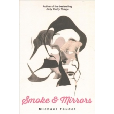  Smoke & Mirrors – Michael Faudet idegen nyelvű könyv