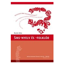  SMS-NYELV ÉS -FOLKLÓR társadalom- és humántudomány