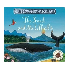 Snail and the Whale – Julia Donaldson,Axel Scheffler idegen nyelvű könyv
