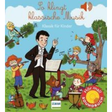 So klingt klassische Musik – Séverine Cordier Séverine Cordier idegen nyelvű könyv