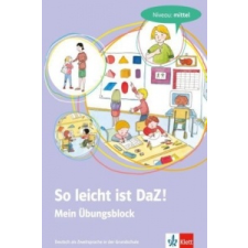  So leicht ist DaZ! - Mein Übungsblock, Niveau: mittel – Martina Goßmann idegen nyelvű könyv