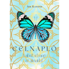 Sol Rayond - Célnapló egyéb könyv